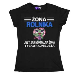 Koszulka żona rolnika jest jak normalna żona tylko fajniejsza