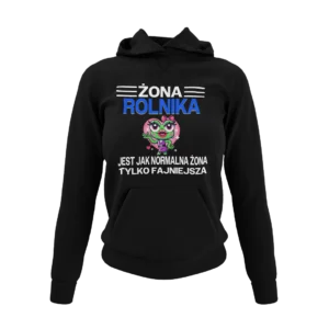 Bluza żona rolnika jest jak normalna żona tylko fajniejsza