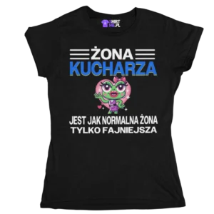 Koszulka żona kucharza jest jak normalna żona tylko fajniejsza