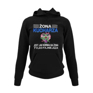 Bluza żona kucharza jest jak normalna żona tylko fajniejsza