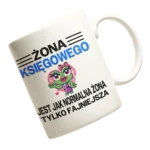 żona księgowego jest jak normalna żona tylko fajniejsza