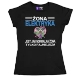 Koszulka żona elektryka jest jak normalna żona tylko fajniejsza