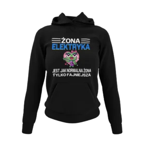 Bluza żona elektryka jest jak normalna żona tylko fajniejsza