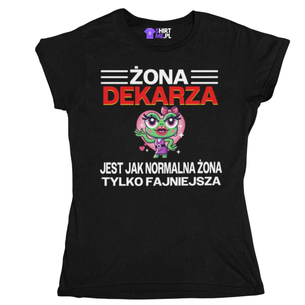 Koszulka żona dekarza jest jak normalna żona tylko fajniejsza