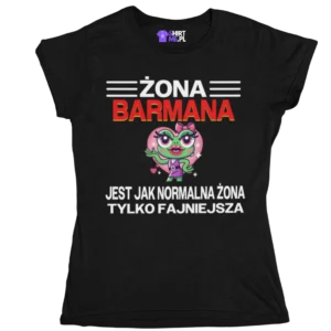 Koszulka żona barmana jest jak normalna żona tylko fajniejsza