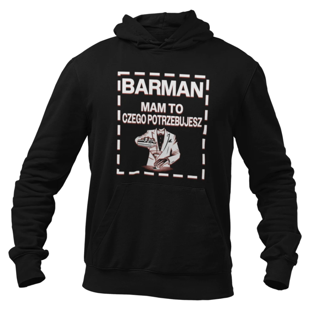 Bluza barman mam to czego potrzebujesz