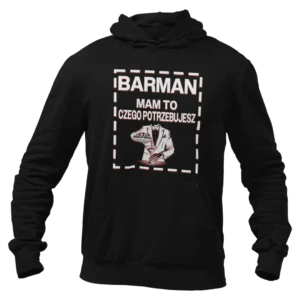 Bluza barman mam to czego potrzebujesz