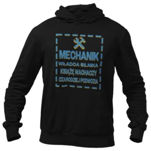 Bluza mechanik władca silnika książę wachaczy czarodziej podwozia