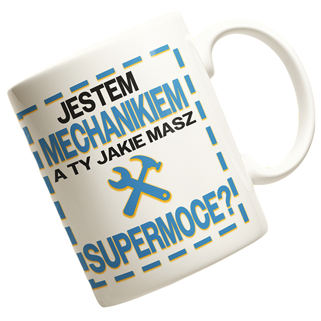 Kubek jestem mechanikiem a ty jakie masz super moce?