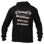 Bluza tak wygląda najlepszy BHPowiec na całym swiecie