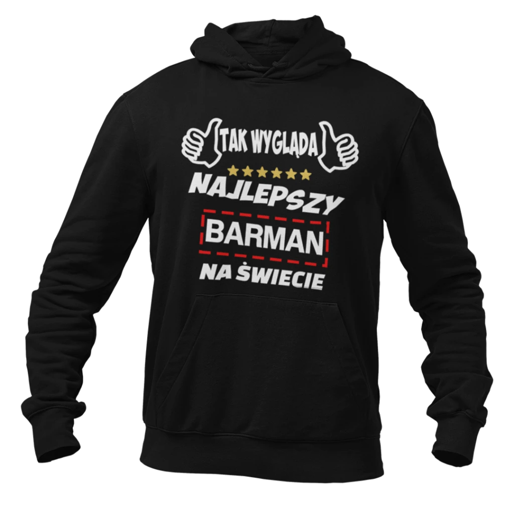 Bluza tak wygląda najlepszy barman na świecie