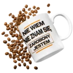 Kubek nie wiem nie znam się zarobiony jestem