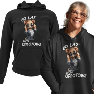 Bluza 60 lat bycia odlotową