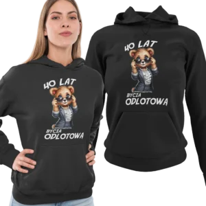 Bluza 40 lat bycia odlotową