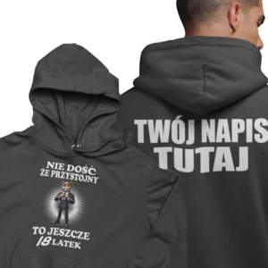 Bluza nie dość że przystojny to jeszcze 18-latek