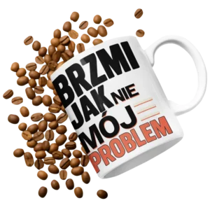 Kubek brzmi jak nie mój problem