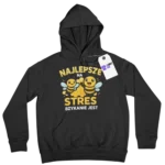 Bluza najlepsze na stres bzykanie jest