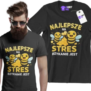 Koszulka najlepsze na stres bzykanie jest