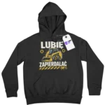 Bluza bobcat minikoparka lubię zapierdalać