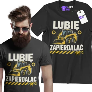 Koszulka bobcat minikoparka lubię zapierdalać