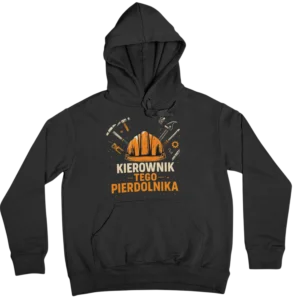 Bluza kierownik tego pierdolnika