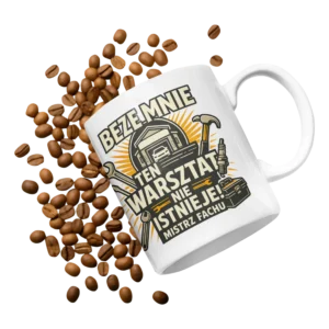 Kubek beze mnie warsztat nie istnieje