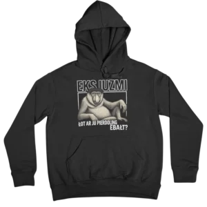 Bluza eksjuzmi łot ar ju pierdoling ebałt?