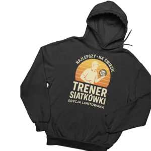 Bluza dla trenera siatkówki- najlepszy na świecie