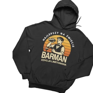 Bluza najlepszy na świecie barman edycja limitowana