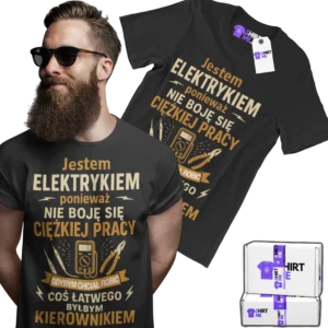 Koszulka jestem elektrykiem nie boję się ciężkiej pracy