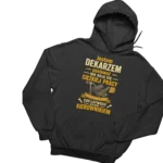 bluza jestem dekarzem nie boję się ciężkiej pracy