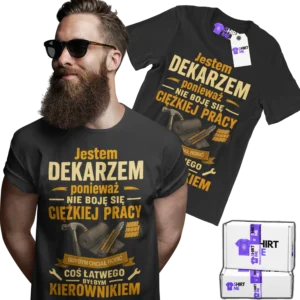 koszulka jestem dekarzem nie boję się ciężkiej pracy