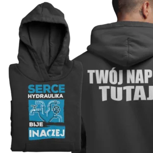 Bluza serce hydraulika bije inaczej