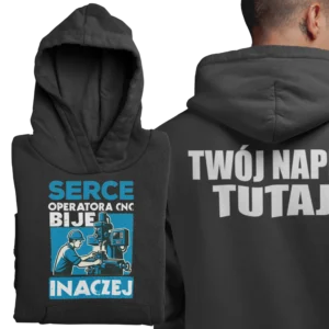 Bluza serce operatora cnc bije inaczej