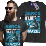 Koszulka serce operatora cnc bije inaczej