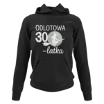 Bluza odlotowa 30-latka