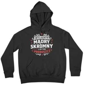 Bluza inteligentny mądry skromny a do tego proboszcz