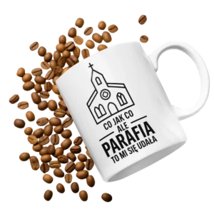 kubek co jak co ale parafia to mi się udała