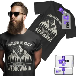 Koszulka zmuszony do pracy, urodzony do wędrowania