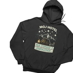 bluza mój hotel ma ponad pięć gwiazdek