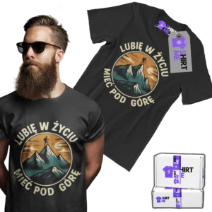 koszula lubię w życiu mieć pod górę