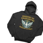 bluza urodzony do gołębiarstwa zmuszony do pracy