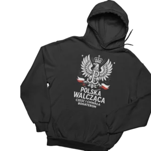 Bluza Polska Walcząca cześć i chwała bohaterom