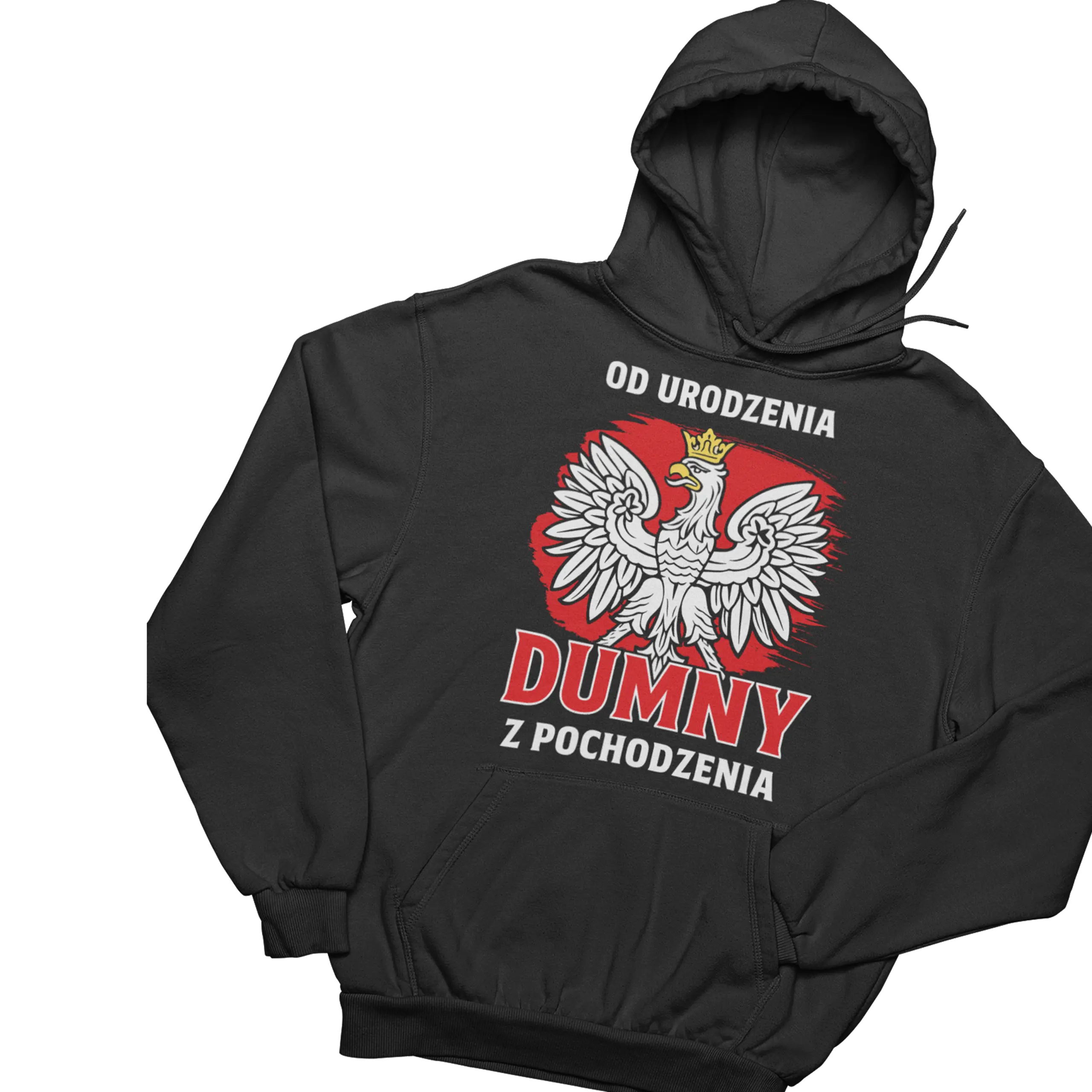 Bluza od urodzenia dumny z pochodzenia- POLSKA