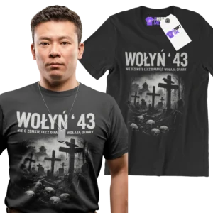 koszulka Wołyń 1943- nie o zemstę a o pamięć wołają ofiary