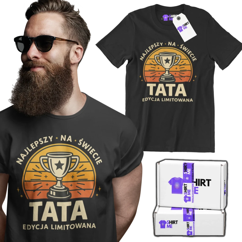 Bluza najlepszy na świecie tata edycja limitowana