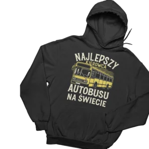 Bluza najlepszy kierowca autobusu na świecie