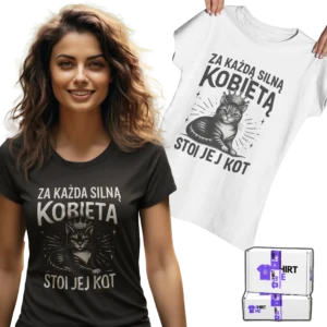 Koszulka za każdą silną kobietą stoi jej kot