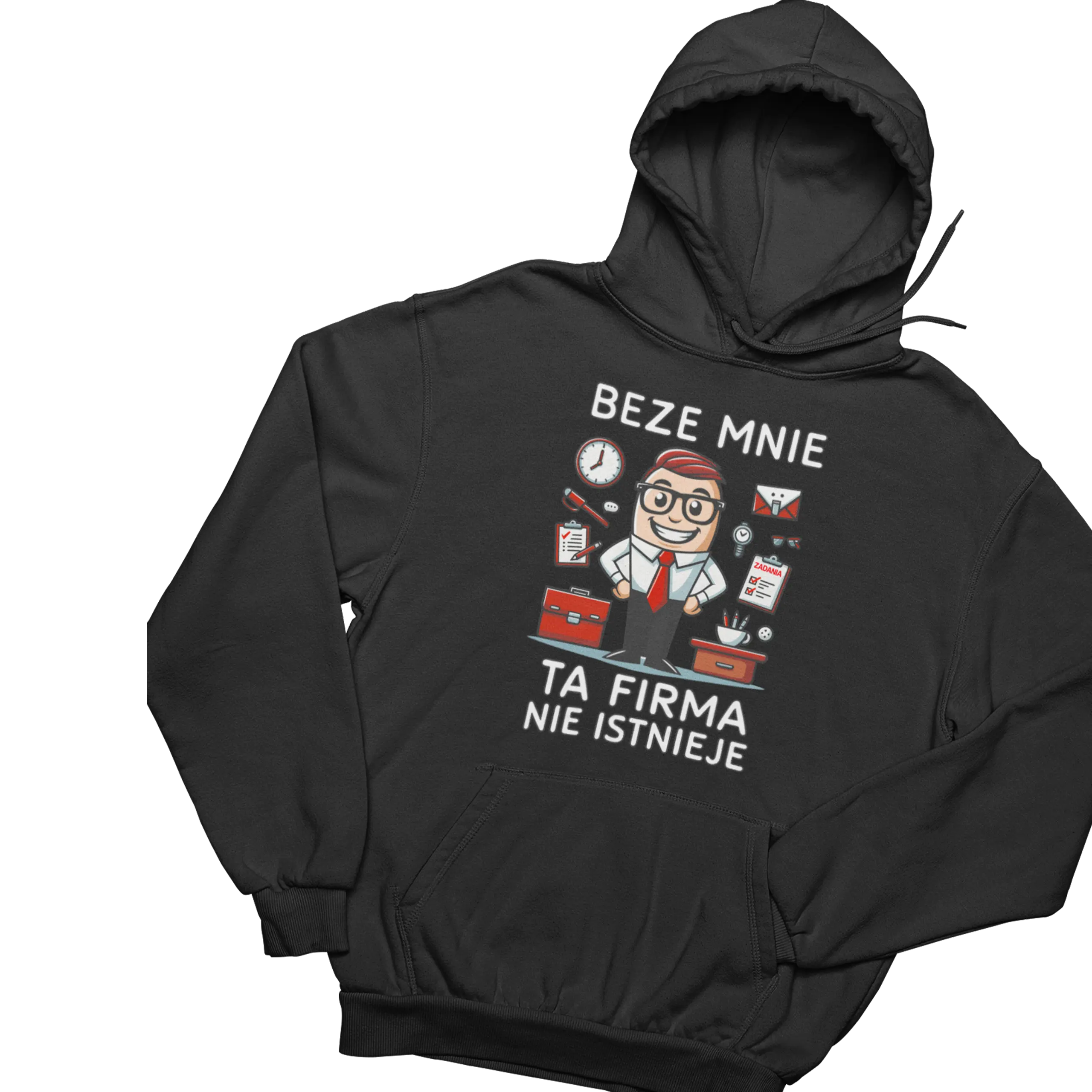 Bluza beze mnie ta firma nie istnieje