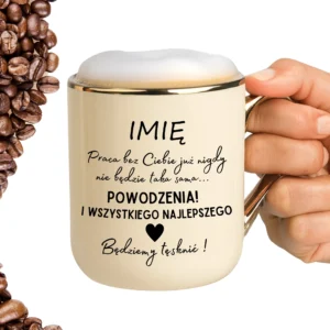 Kubek imię praca bez ciebie już nigdy nie będzie taka sama ELEGANT